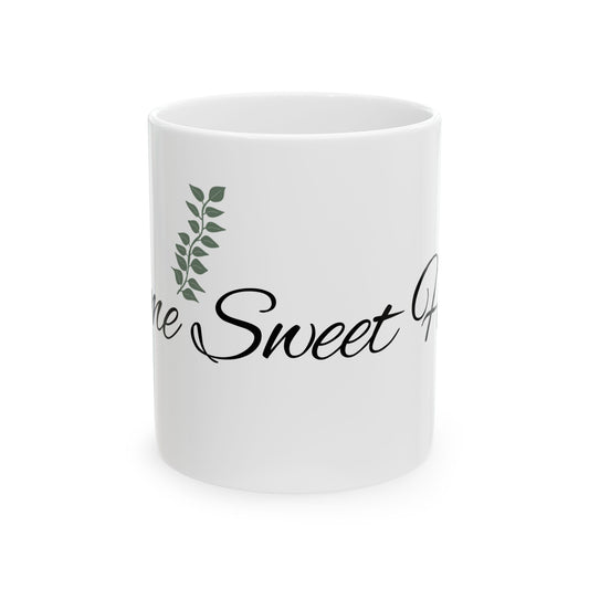 Home Sweet Home Ceramic Mug — Script Text with Green Leaf Accent (11oz, 15oz)